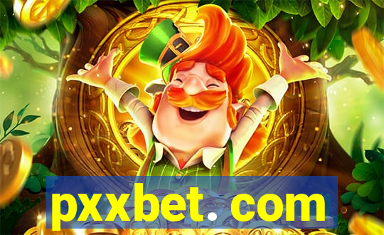 pxxbet. com